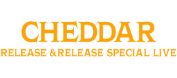 CrazyBoyCHEDDAR』RELEASE & RELEASE SPECIAL LIVE FAN CLUB SPECIAL SITE